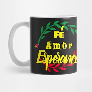 Faith, Love, Hope in Portuguese Mug